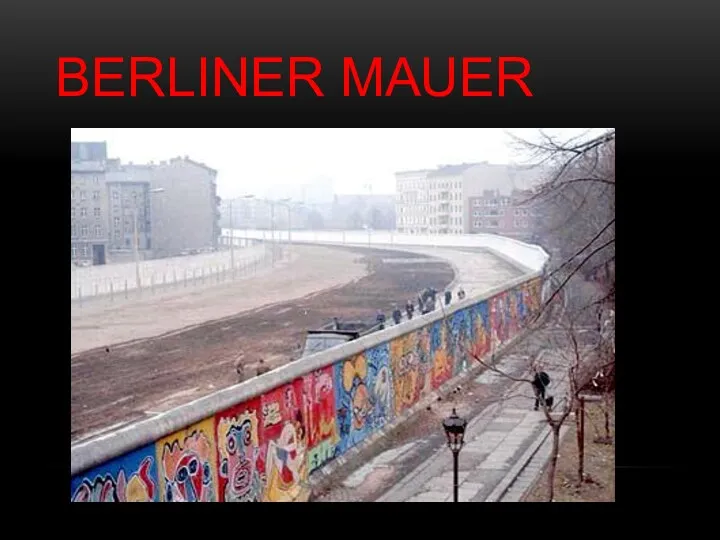 BERLINER MAUER