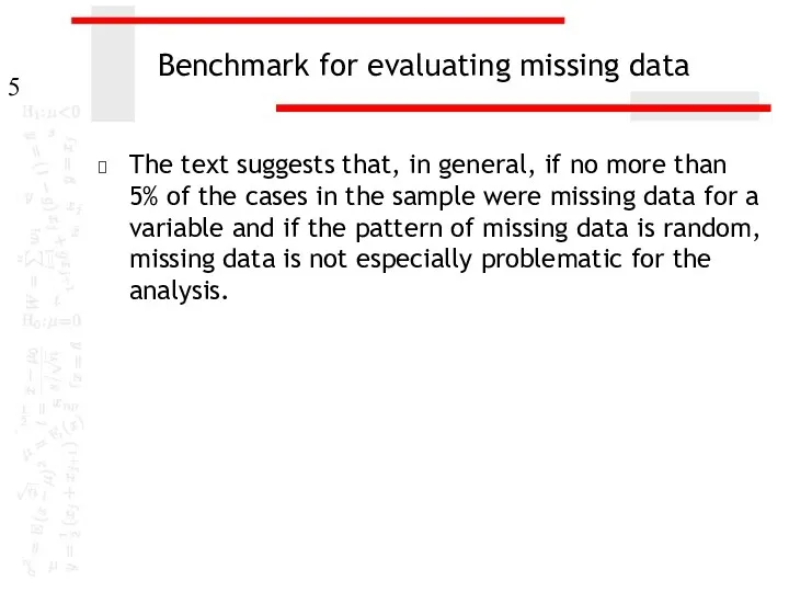 Benchmark for evaluating missing data The text suggests that, in