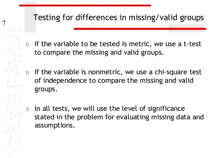 Testing for differences in missing/valid groups If the variable to