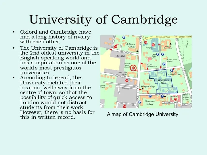 University of Cambridge Oxford and Cambridge have had a long