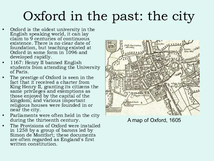 Oxford in the past: the city Oxford is the oldest