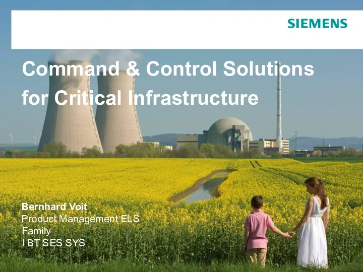 Command &amp; Control Solutions for Critical Infrastructure