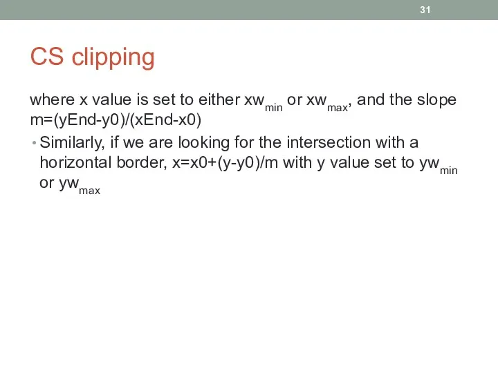 CS clipping where x value is set to either xwmin