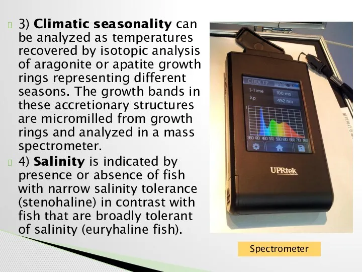 3) Climatic seasonality can be analyzed as temperatures recovered by