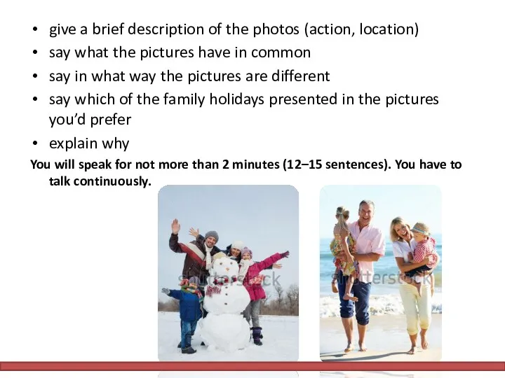 give a brief description of the photos (action, location) say