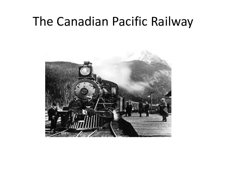 The Canadian Pacific Railway