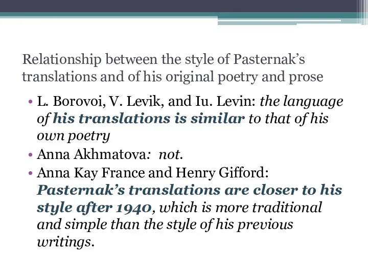 Relationship between the style of Pasternak’s translations and of his
