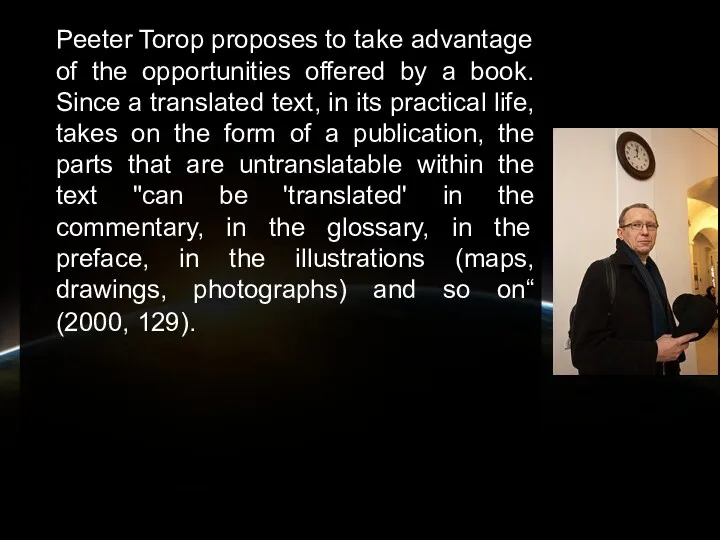 Peeter Torop proposes to take advantage of the opportunities offered