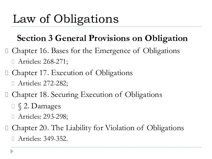 Section 3 General Provisions on Obligation Chapter 16. Bases for