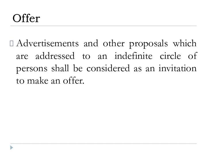 Advertisements and other proposals which are addressed to an indefinite