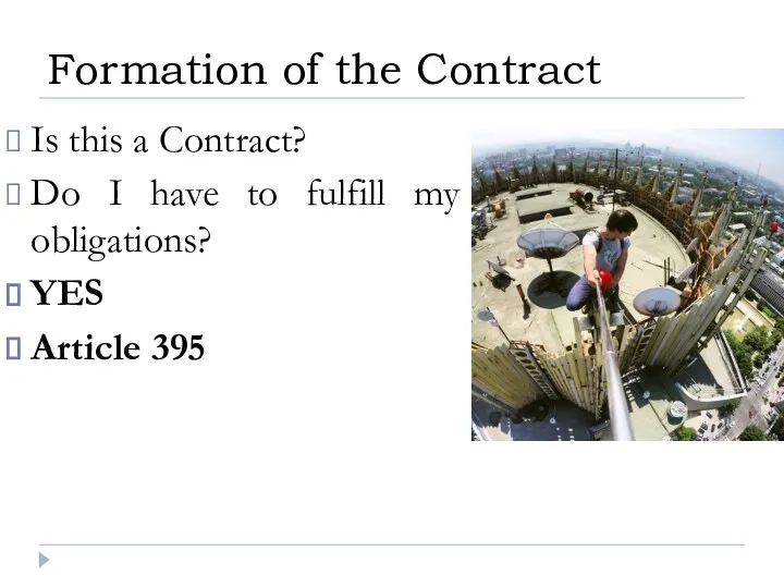 Is this a Contract? Do I have to fulfill my