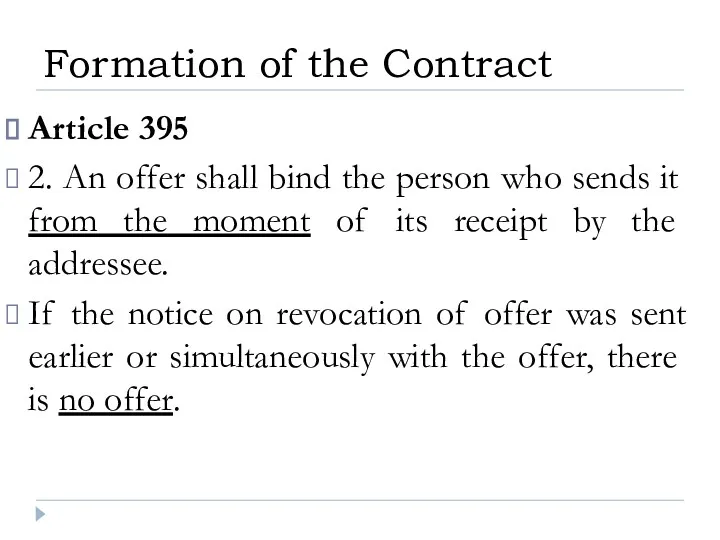 Article 395 2. An offer shall bind the person who