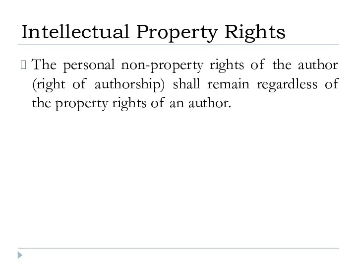 The personal non-property rights of the author (right of authorship)