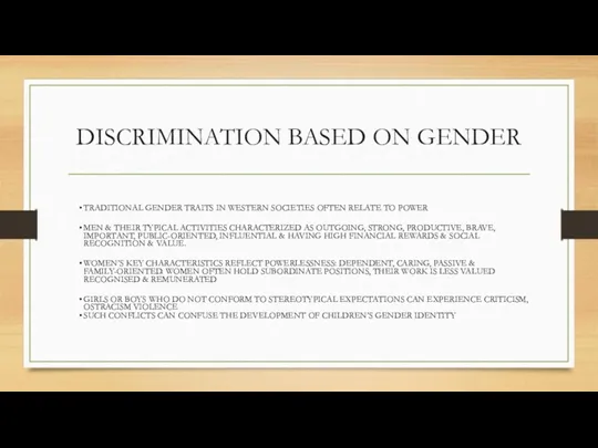 DISCRIMINATION BASED ON GENDER TRADITIONAL GENDER TRAITS IN WESTERN SOCIETIES