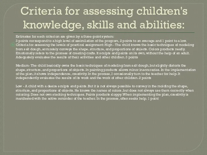 Criteria for assessing children's knowledge, skills and abilities: Estimates for
