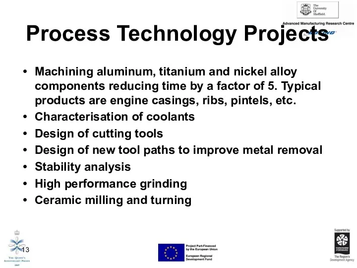Process Technology Projects Machining aluminum, titanium and nickel alloy components