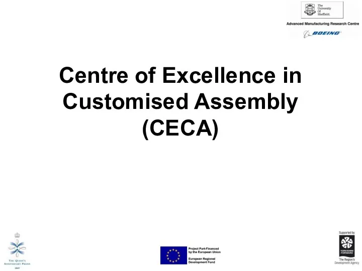 Centre of Excellence in Customised Assembly (CECA)