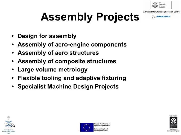 Assembly Projects Design for assembly Assembly of aero-engine components Assembly