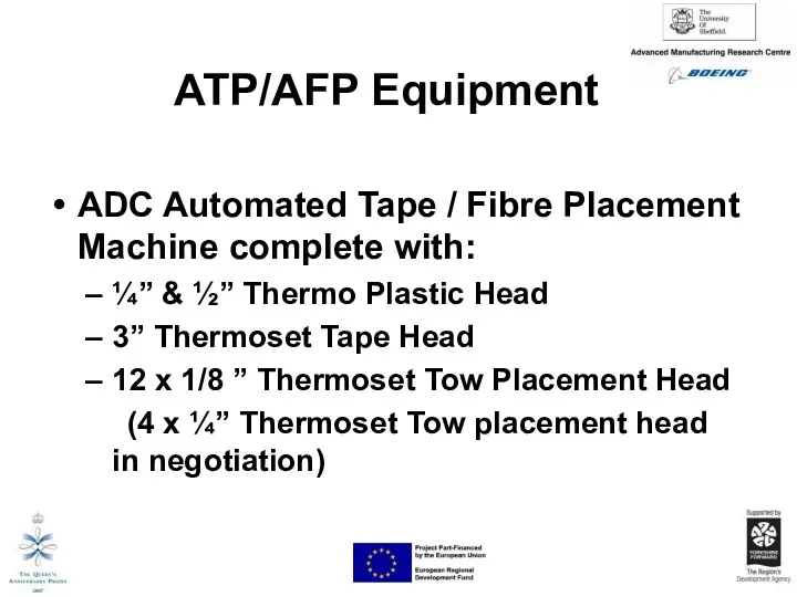 ATP/AFP Equipment ADC Automated Tape / Fibre Placement Machine complete