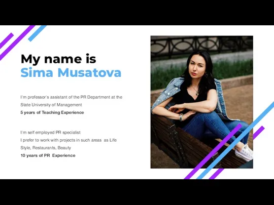My name is Sima Musatova I'm professor's assistant of the