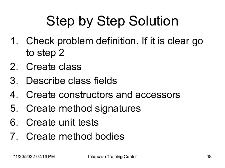 11/20/2022 02:19 PM Infopulse Training Center Step by Step Solution