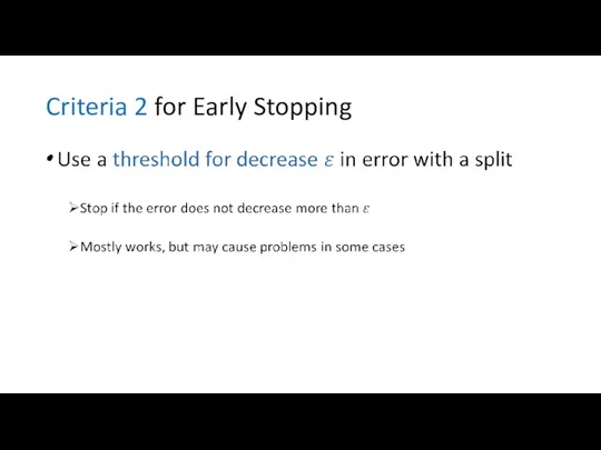 Criteria 2 for Early Stopping