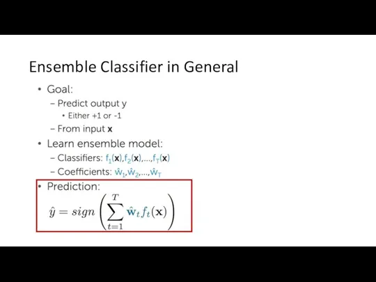 Ensemble Classifier in General