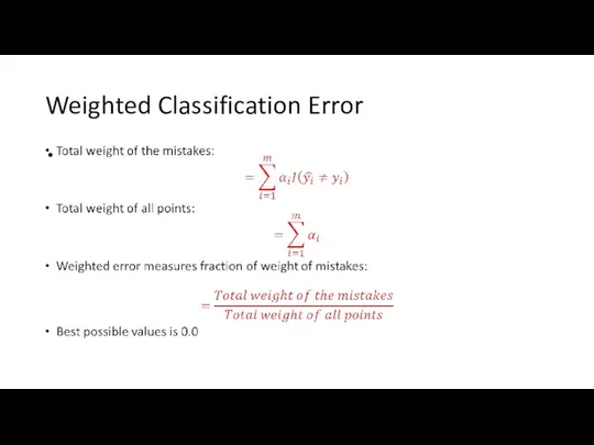 Weighted Classification Error