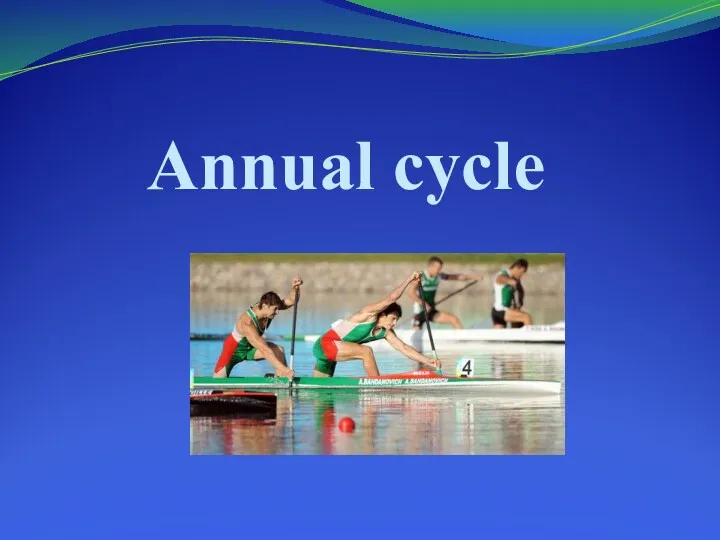 Annual cycle