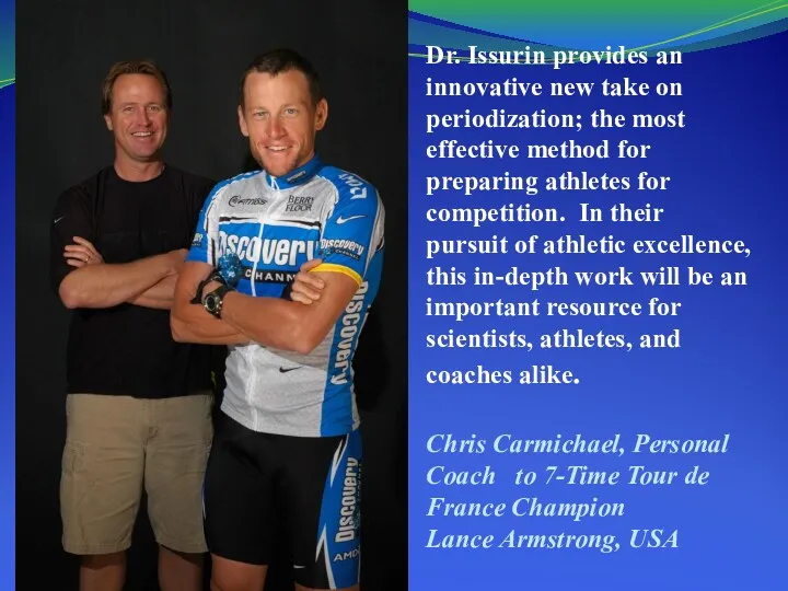 Dr. Issurin provides an innovative new take on periodization; the