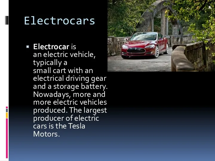 Electrocars Electrocar is an electric vehicle, typically a small cart