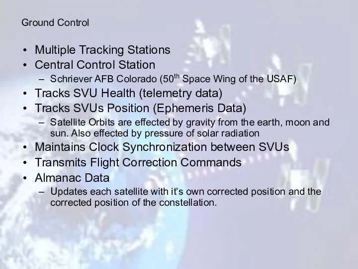 Multiple Tracking Stations Central Control Station Schriever AFB Colorado (50th