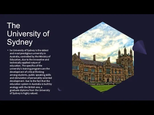 The University of Sydney he University of Sydney is the