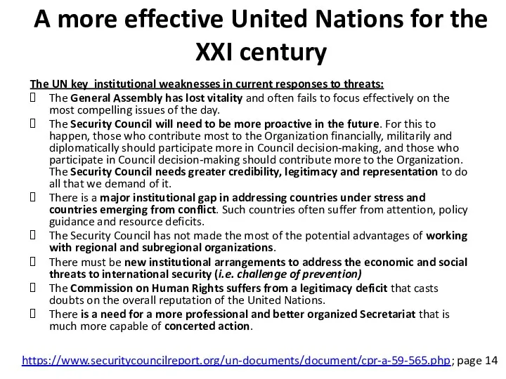 A more effective United Nations for the XXI century The