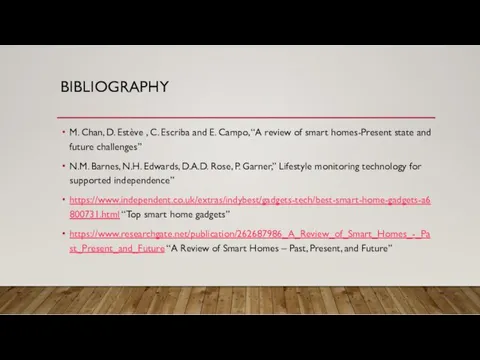 BIBLIOGRAPHY M. Chan, D. Estève , C. Escriba and E.