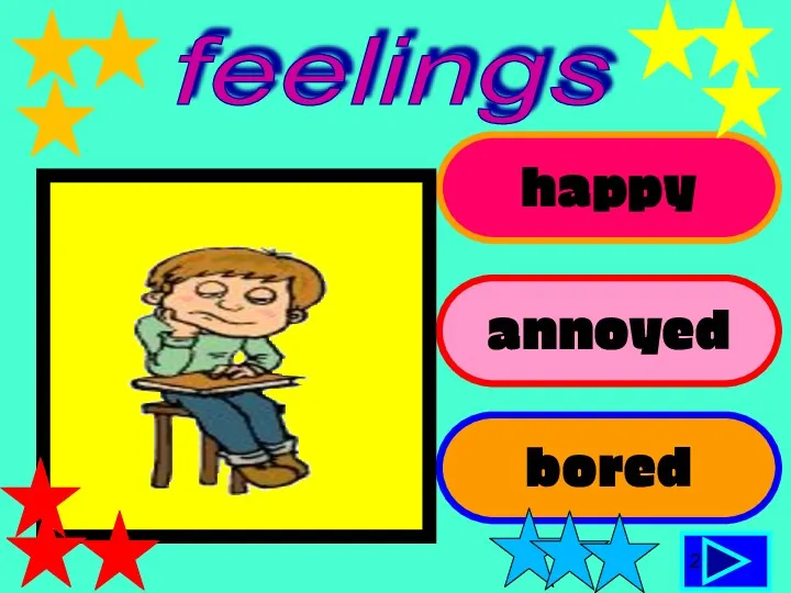 happy annoyed bored 2 feelings