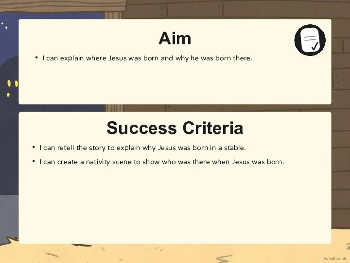 Success Criteria Aim I can explain where Jesus was born