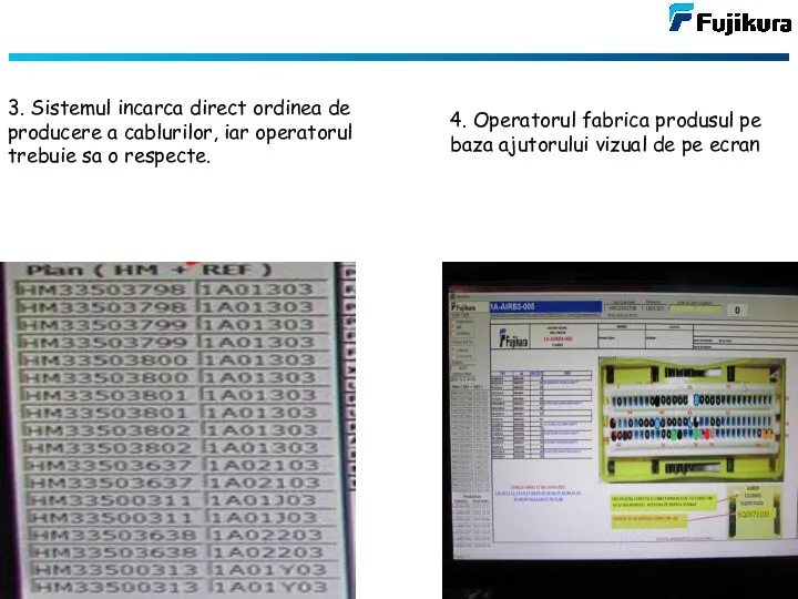 3. Sistemul incarca direct ordinea de producere a cablurilor, iar