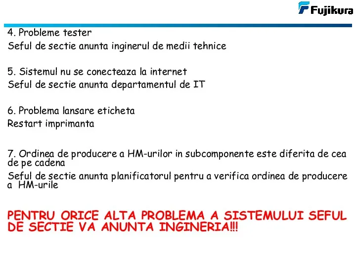 4. Probleme tester Seful de sectie anunta inginerul de medii