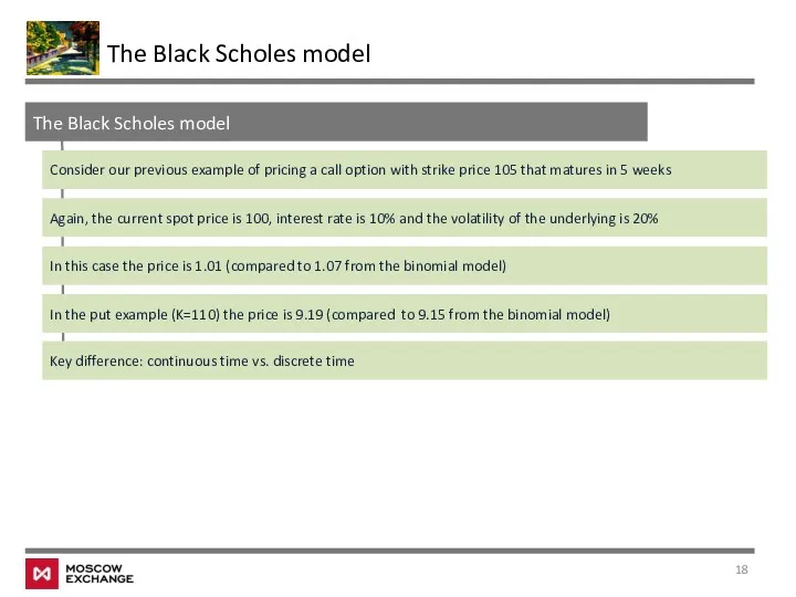 The Black Scholes model The Black Scholes model Consider our