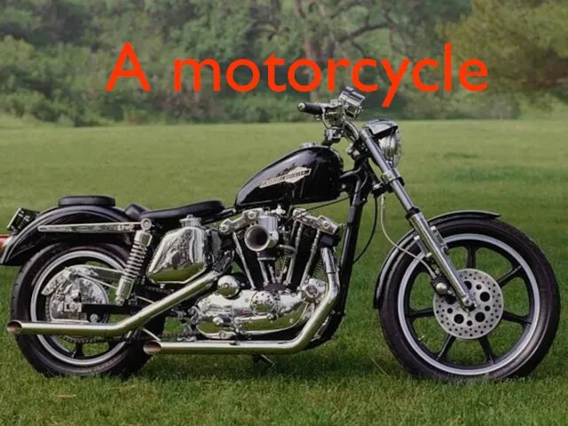 A motorcycle