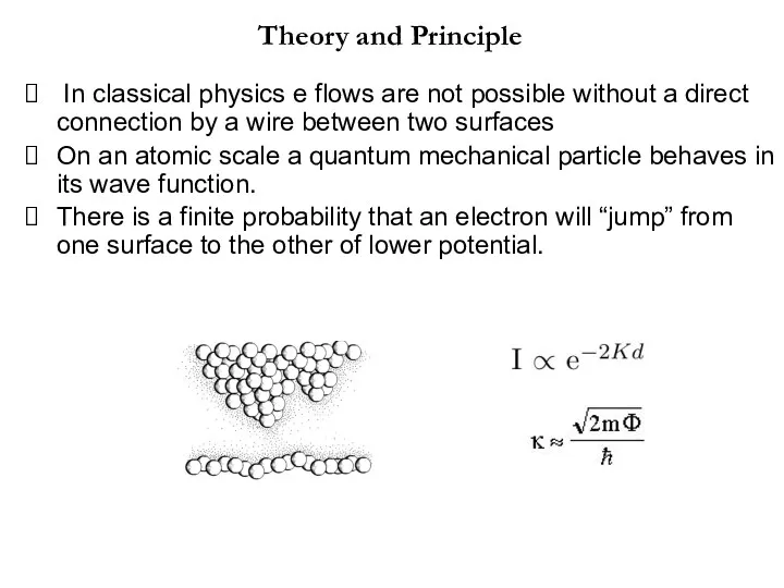 Theory and Principle In classical physics e flows are not
