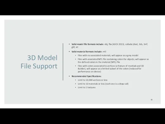 3D Model File Support Valid model file formats include: obj,