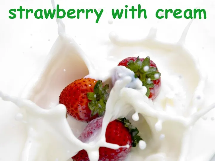 strawberry with cream