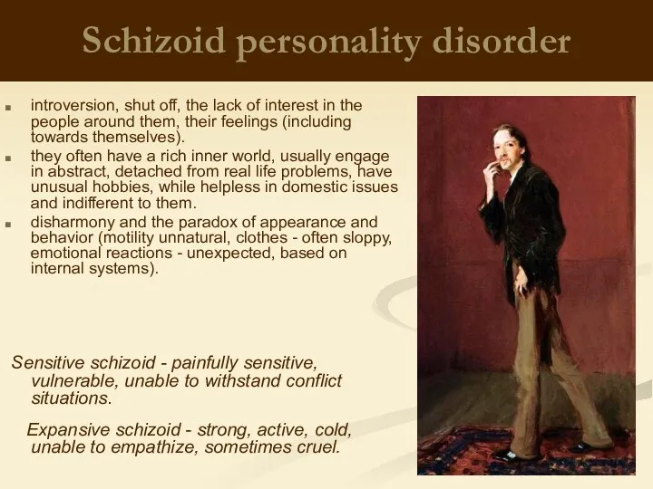 Schizoid personality disorder introversion, shut off, the lack of interest