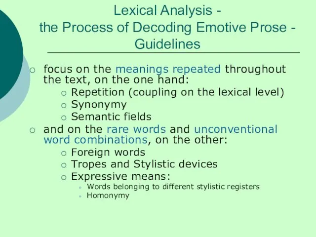 Lexical Analysis - the Process of Decoding Emotive Prose -