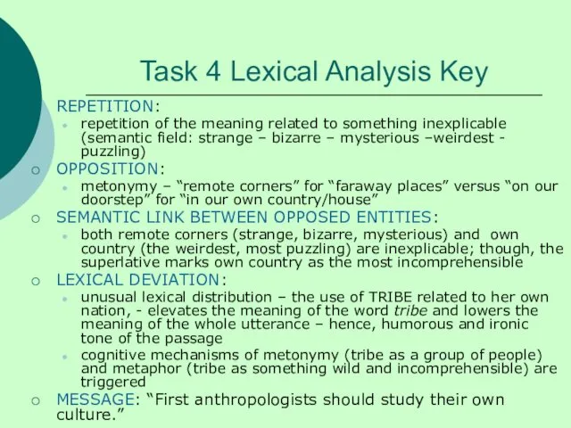 Task 4 Lexical Analysis Key REPETITION: repetition of the meaning