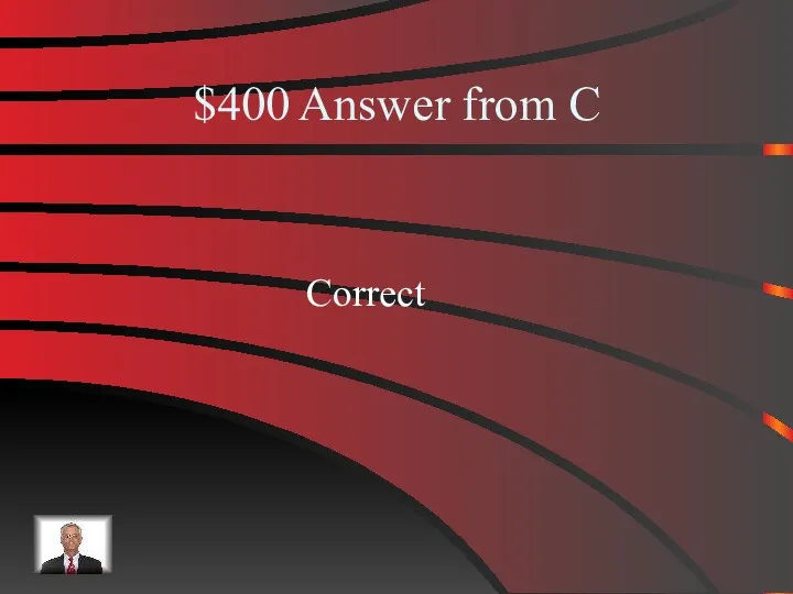 $400 Answer from C Correct