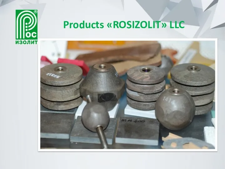 Products «ROSIZOLIT» LLC