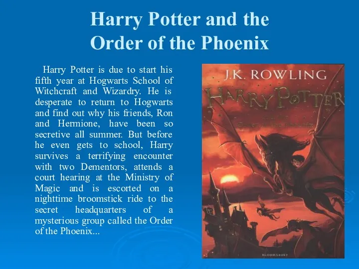 Harry Potter and the Order of the Phoenix Harry Potter